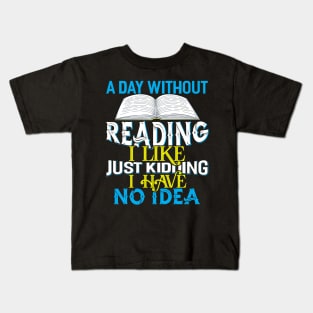 Reading I like just Kiding Kids T-Shirt